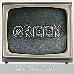 Green资料,Green最新歌曲,GreenMV视频,Green音乐专辑,Green好听的歌