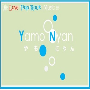 やもにゃん (Yamo-nyan)资料,やもにゃん (Yamo-nyan)最新歌曲,やもにゃん (Yamo-nyan)MV视频,やもにゃん (Yamo-nyan)音乐专辑,やもにゃん (Yamo-nyan)好听的歌