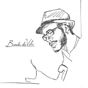 Banda da Vila资料,Banda da Vila最新歌曲,Banda da VilaMV视频,Banda da Vila音乐专辑,Banda da Vila好听的歌