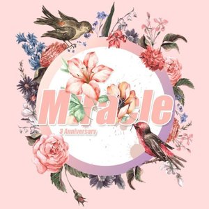 Miracle是奇迹呀资料,Miracle是奇迹呀最新歌曲,Miracle是奇迹呀MV视频,Miracle是奇迹呀音乐专辑,Miracle是奇迹呀好听的歌