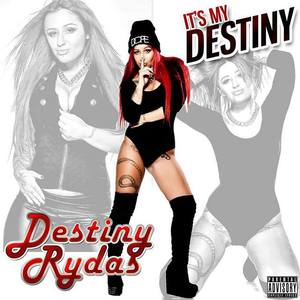 Destiny Rydas