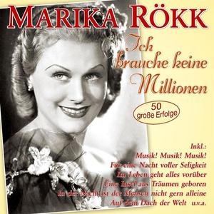 Marika Rökk资料,Marika Rökk最新歌曲,Marika RökkMV视频,Marika Rökk音乐专辑,Marika Rökk好听的歌