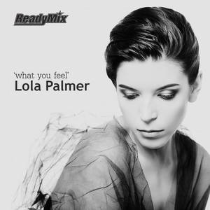 Lola Palmer资料,Lola Palmer最新歌曲,Lola PalmerMV视频,Lola Palmer音乐专辑,Lola Palmer好听的歌