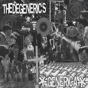 The Degenerics