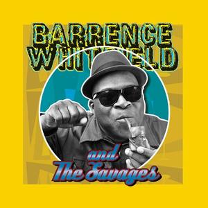 Barrence Whitfield & The Savages