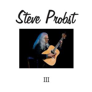 Steve Probst资料,Steve Probst最新歌曲,Steve ProbstMV视频,Steve Probst音乐专辑,Steve Probst好听的歌