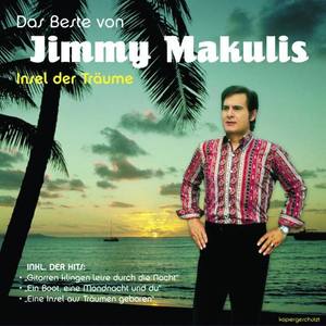 Jimmy Makulis资料,Jimmy Makulis最新歌曲,Jimmy MakulisMV视频,Jimmy Makulis音乐专辑,Jimmy Makulis好听的歌