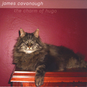 James Cavanaugh资料,James Cavanaugh最新歌曲,James CavanaughMV视频,James Cavanaugh音乐专辑,James Cavanaugh好听的歌