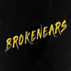 Brokenears资料,Brokenears最新歌曲,BrokenearsMV视频,Brokenears音乐专辑,Brokenears好听的歌