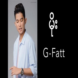 G fatt资料,G fatt最新歌曲,G fattMV视频,G fatt音乐专辑,G fatt好听的歌