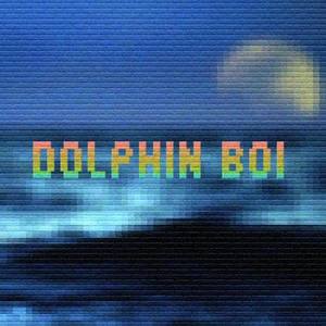 Dolphin Boi资料,Dolphin Boi最新歌曲,Dolphin BoiMV视频,Dolphin Boi音乐专辑,Dolphin Boi好听的歌