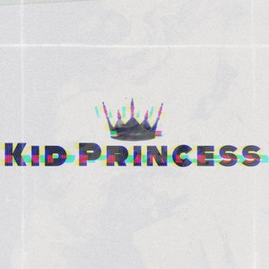 Kid Princess资料,Kid Princess最新歌曲,Kid PrincessMV视频,Kid Princess音乐专辑,Kid Princess好听的歌