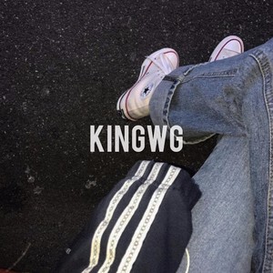 KINGWG资料,KINGWG最新歌曲,KINGWGMV视频,KINGWG音乐专辑,KINGWG好听的歌