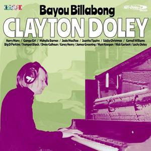 Clayton Doley资料,Clayton Doley最新歌曲,Clayton DoleyMV视频,Clayton Doley音乐专辑,Clayton Doley好听的歌