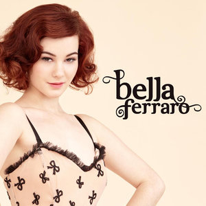 Bella Ferraro资料,Bella Ferraro最新歌曲,Bella FerraroMV视频,Bella Ferraro音乐专辑,Bella Ferraro好听的歌