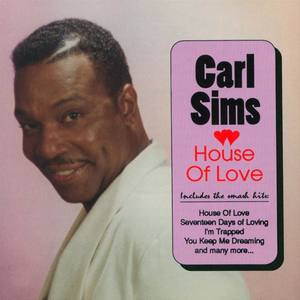 Carl Sims资料,Carl Sims最新歌曲,Carl SimsMV视频,Carl Sims音乐专辑,Carl Sims好听的歌