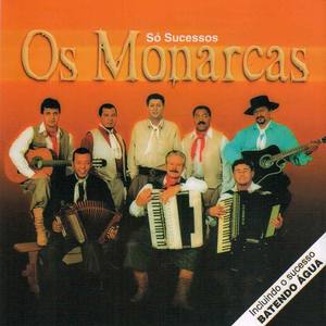 Os Monarcas资料,Os Monarcas最新歌曲,Os MonarcasMV视频,Os Monarcas音乐专辑,Os Monarcas好听的歌