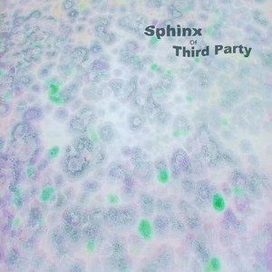 Sphinx of Third Party资料,Sphinx of Third Party最新歌曲,Sphinx of Third PartyMV视频,Sphinx of Third Party音乐专辑,Sphinx of Third Party好听的歌