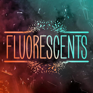 the Fluorescents