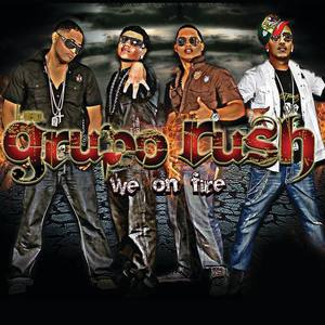 Grupo Rush资料,Grupo Rush最新歌曲,Grupo RushMV视频,Grupo Rush音乐专辑,Grupo Rush好听的歌