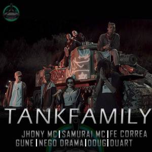 TankFamily资料,TankFamily最新歌曲,TankFamilyMV视频,TankFamily音乐专辑,TankFamily好听的歌