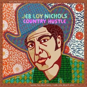 Jeb Loy Nichols资料,Jeb Loy Nichols最新歌曲,Jeb Loy NicholsMV视频,Jeb Loy Nichols音乐专辑,Jeb Loy Nichols好听的歌