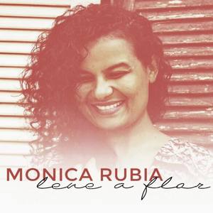 Mônica Rúbia资料,Mônica Rúbia最新歌曲,Mônica RúbiaMV视频,Mônica Rúbia音乐专辑,Mônica Rúbia好听的歌