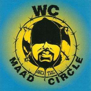 WC And The Maad Circle