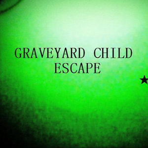 Graveyard Child Escape