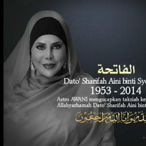 Datuk Sharifah Aini资料,Datuk Sharifah Aini最新歌曲,Datuk Sharifah AiniMV视频,Datuk Sharifah Aini音乐专辑,Datuk Sharifah Aini好听的歌