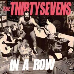 The Thirtysevens