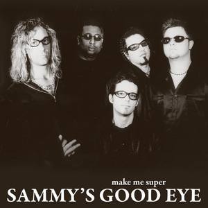 Sammy's Good Eye