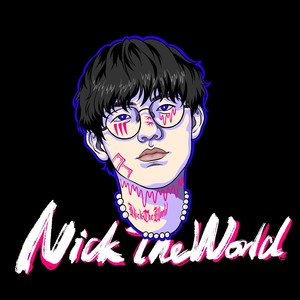 NickTheWorld