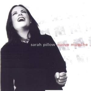 Sarah Pillow资料,Sarah Pillow最新歌曲,Sarah PillowMV视频,Sarah Pillow音乐专辑,Sarah Pillow好听的歌