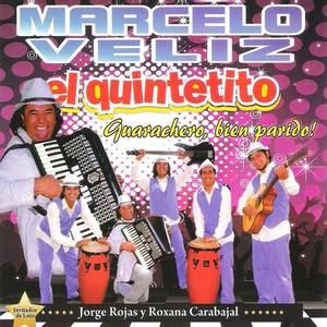 Marcelo Veliz El Quintetito资料,Marcelo Veliz El Quintetito最新歌曲,Marcelo Veliz El QuintetitoMV视频,Marcelo Veliz El Quintetito音乐专辑,Marcelo Veliz El Quintetito好听的歌