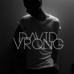 David Vrong资料,David Vrong最新歌曲,David VrongMV视频,David Vrong音乐专辑,David Vrong好听的歌