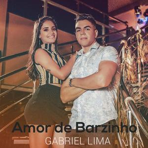 Gabriel Lima资料,Gabriel Lima最新歌曲,Gabriel LimaMV视频,Gabriel Lima音乐专辑,Gabriel Lima好听的歌