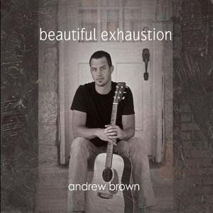 Andrew Brown资料,Andrew Brown最新歌曲,Andrew BrownMV视频,Andrew Brown音乐专辑,Andrew Brown好听的歌
