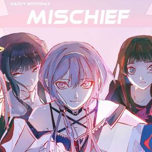 Mischief资料,Mischief最新歌曲,MischiefMV视频,Mischief音乐专辑,Mischief好听的歌