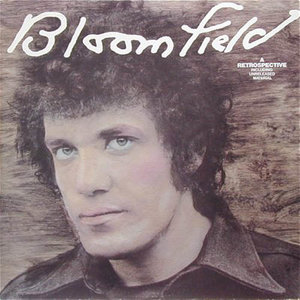 Mike Bloomfield资料,Mike Bloomfield最新歌曲,Mike BloomfieldMV视频,Mike Bloomfield音乐专辑,Mike Bloomfield好听的歌