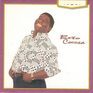 Beto Correa资料,Beto Correa最新歌曲,Beto CorreaMV视频,Beto Correa音乐专辑,Beto Correa好听的歌