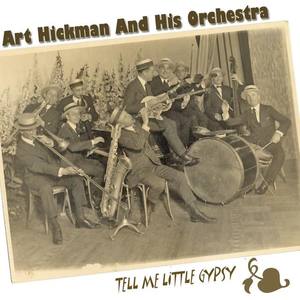 Art Hickman And His Orchestra