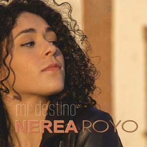 Nerea Royo资料,Nerea Royo最新歌曲,Nerea RoyoMV视频,Nerea Royo音乐专辑,Nerea Royo好听的歌