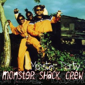 Monster Shack Crew