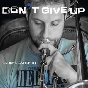 Andrea Andreoli资料,Andrea Andreoli最新歌曲,Andrea AndreoliMV视频,Andrea Andreoli音乐专辑,Andrea Andreoli好听的歌