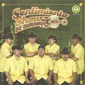 Sentimiento Show De Durango