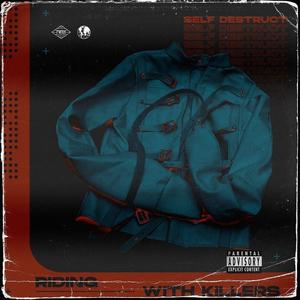 Riding with Killers资料,Riding with Killers最新歌曲,Riding with KillersMV视频,Riding with Killers音乐专辑,Riding with Killers好听的歌