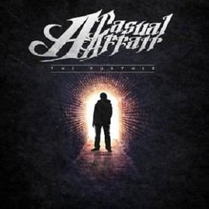 A Casual Affair资料,A Casual Affair最新歌曲,A Casual AffairMV视频,A Casual Affair音乐专辑,A Casual Affair好听的歌