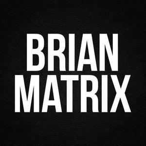 Brian Matrix资料,Brian Matrix最新歌曲,Brian MatrixMV视频,Brian Matrix音乐专辑,Brian Matrix好听的歌