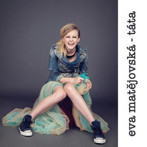 Eva Matějovská资料,Eva Matějovská最新歌曲,Eva MatějovskáMV视频,Eva Matějovská音乐专辑,Eva Matějovská好听的歌